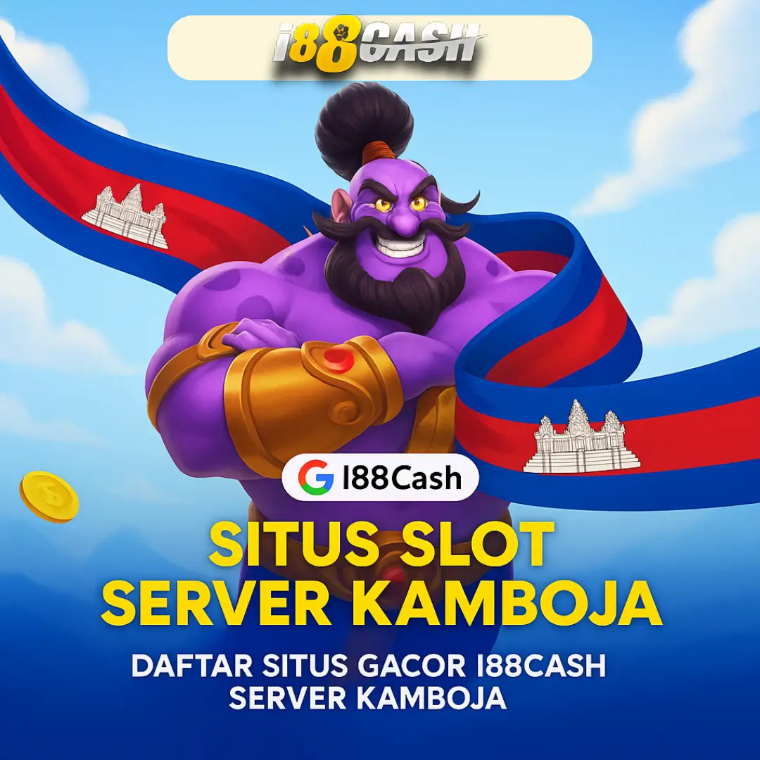 I88CASH: Situs Slot Server Kamboja Terpercaya Sejak 2018 image 1